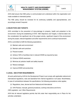 HEALTH, SAFETY AND ENVIRONMENT 
MANAGEMENT SYSTEM (HSEMS) 
PAGE 
5 of 31 
AVN shall ensure that HSE policy is c
