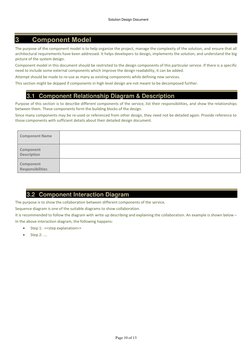 Solution Design Document 
 
 
 
Page 10 of 13 
3 
Component Model 
The purpose of the component model is to help organize t