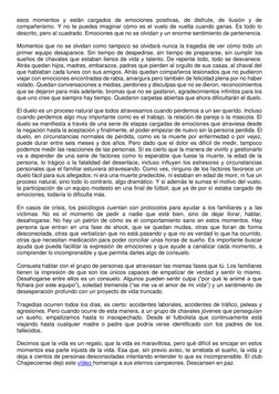 esos momentos y están cargados de emociones positivas, de disfrute, de ilusión y de 
compañerismo. Y no te puedes imaginar có