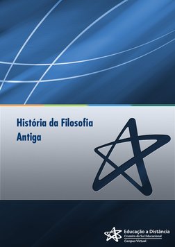 História da Filosofia 
Antiga
