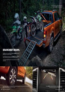 11
BRAINS MEET BRAWN.
Packed with Ford’s most ingenious technologies, the RANGER has set a new 
benchmark in the tough bakkie