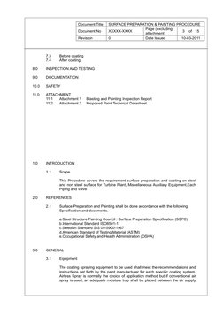 Document Title
SURFACE PREPARATION & PAINTING PROCEDURE
Document No
XXXXX-XXXX
Page (excluding 
attachment)
3    of   15
Revi