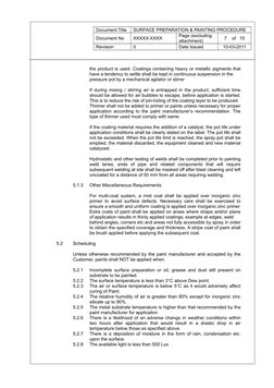 Document Title
SURFACE PREPARATION & PAINTING PROCEDURE
Document No
XXXXX-XXXX
Page (excluding 
attachment)
7    of   15
Revi