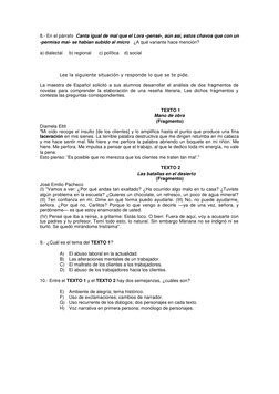 8.- En el párrafo  Canta igual de mal que el Lora -pensé-, aún así, estos chavos que con un 
-permiso mai- se habían subido a