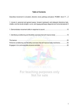 1 
 
Table of Contents 
 
Describes movement in a location, direction, level, pathway and plane. PE3BM –IIa-b-17 .... 2