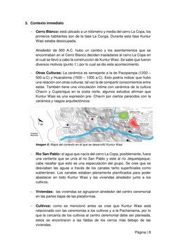 Página | 8  
 
3. Contexto inmediato 
 Cerro Blanco: está ubicado a un kilómetro y media del cerro La Copa, los 
primeros ha