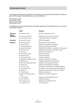 SS 530:2014+A1:2018 
 
2 
COPYRIGHT 
This Singapore Standard was approved by the Building and Construction Standards Committe