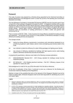 SS 530:2014+A1:2018 
 
6 
COPYRIGHT 
Foreword 
 
This code of practice was prepared by a Working Group appointed by the Techn