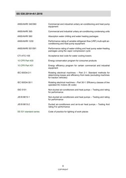 SS 530:2014+A1:2018 
 
8 
COPYRIGHT 
ANSI/AHRI 340/360 
Commercial and industrial unitary air-conditioning and heat pump 
equ