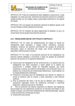 PROGRAMA DE ELEMENTOS DE 
PROTECCIÓN PERSONAL 
 
CODIGO: P-SST-02 
VERSION: 01 
FECHA:  
 
ARTICULO 122: Todos los emplea