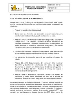 PROGRAMA DE ELEMENTOS DE 
PROTECCIÓN PERSONAL 
 
CODIGO: P-SST-02 
VERSION: 01 
FECHA:  
 
f) Calzado de seguridad y ropa