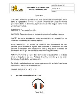 PROGRAMA DE ELEMENTOS DE 
PROTECCIÓN PERSONAL 
 
CODIGO: P-SST-02 
VERSION: 01 
FECHA:  
 
Figura No. 4 
 
UTILIDAD:  Pro