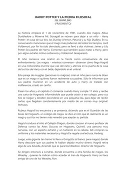 HARRY POTTER Y LA PIEDRA FILOSOFAL 
J.K. ROWLING 
(FRAGMENTO) 
 
La historia empieza el 1 de noviembre de 1981, cuando dos ma