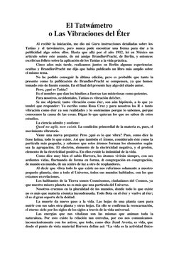 El Tatwámetro 
o Las Vibraciones del Éter 
 
 
Al recibir la iniciación, me dio mi Guru instrucciones detalladas sobre los 
T