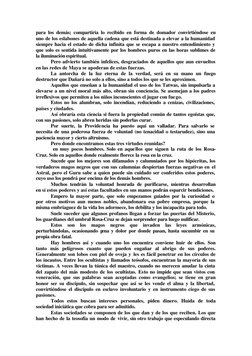 para los demás; compartiría lo recibido en forma de domador convirtiéndose en 
uno de los eslabones de aquella cadena que est