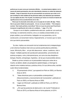 2 
perfecta que no pase nunca por momentos difíciles… no somos buenos objetos o no lo 
somos de manera permanente, sino sól