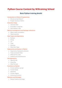 Python Course Content by W3training School 
Basic Python training details 
Introduction to Python Programming 
 
Why do we n