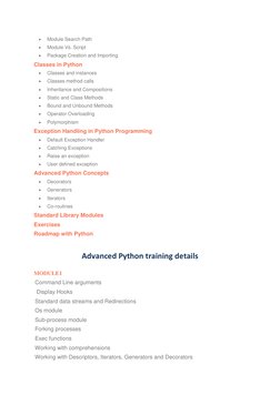  
Module Search Path 
 
Module Vs. Script 
 
Package Creation and Importing 
Classes in Python 
 
Classes and instances