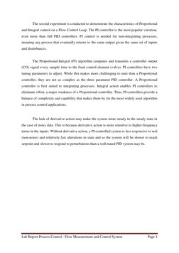 Lab Report Process Control - Flow Measurement and Control System  
Page 4 
 
 
The second experiment is conducted to demonstr
