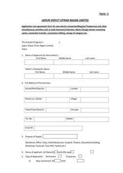 Form -1 
JAIPUR VIDYUT VITRAN NIGAM LIMITED 
Application cum agreement form for new electric connection(Regular/Temporary) an