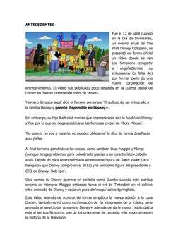 ANTECEDENTES  
Fue el 12 de Abril cuando 
en la Dia de Inversores, 
un evento anual de The 
Walt Disney Company, se 
presentó