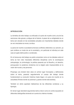 INTRODUCCIÓN
La temática de este trabajo va enfocada a la pena de muerte como una de las
sanciones más graves y antigua de la
