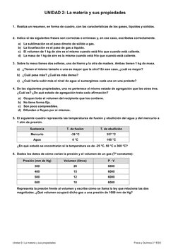 Unidad 2 | La materia y sus propiedades 
 
Física y Química 2.º ESO 
UNIDAD 2: La materia y sus propiedades 
1. Realiza u