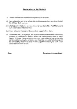 Declaration of the Student  
 
 
 
(i)  I hereby declare that the information given above is correct. 
 
(ii) I am not availi