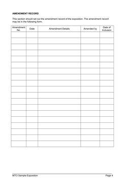AMENDMENT RECORD
This section should set out the amendment record of the exposition. The amendment record 
may be in the foll