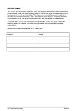 DISTRIBUTION LIST
This section should include a distribution list to ensure proper distribution of the exposition and 
to dem