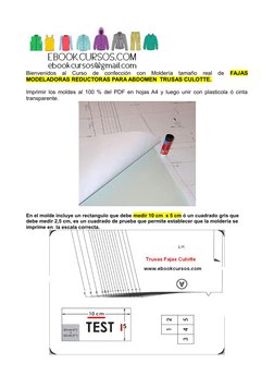 Bienvenidos  al  Curso  de  confección  con  Moldería  tamaño  real  de  FAJAS 
MODELADORAS REDUCTORAS PARA ABDOMEN  TRUSAS C