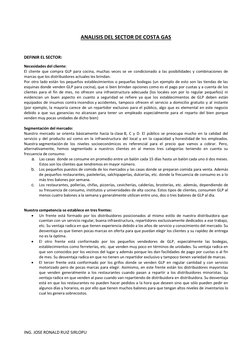 ING. JOSE RONALD RUIZ SIRLOPU 
 
 
ANALISIS DEL SECTOR DE COSTA GAS 
 
DEFINIR EL SECTOR: 
Necesidades del cliente:  
El cl