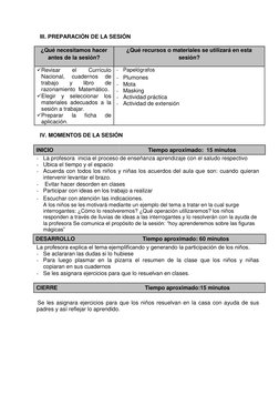 III. PREPARACIÓN DE LA SESIÓN  
   
¿Qué necesitamos hacer 
antes de la sesión?   
¿Qué recursos o materiales se utilizará en