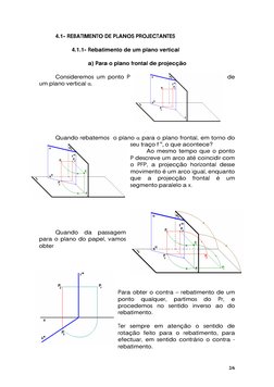 4.1- REBATIMENTO DE PLANOS PROJECTANTES 
 
 
 
4.1.1- Rebatimento de um plano vertical  
 
a) Para o plano frontal de proje