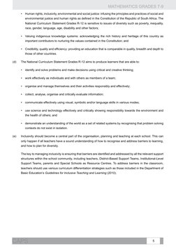 MATHEMATICS GRADES 7-9
5
CAPS
•	 Human rights, inclusivity, environmental and social justice: infusing the principles and pra