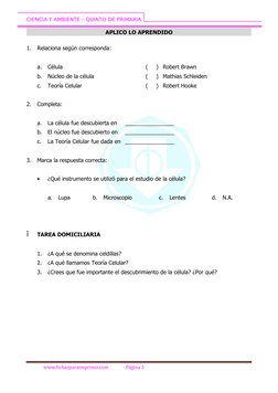CIENCIA Y AMBIENTE – QUINTO DE PRIMARIA
APLICO LO APRENDIDO
1.
Relaciona según corresponda:
a.
Célula
(
)
Robert Brawn
b.
Núc