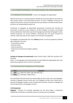 Escola Profissional Vasconcellos, Lebre 
Curso Técnico de Eletrónica, Automação e Comando 
 
3 
UFCD 6051 e 6052 – Professora