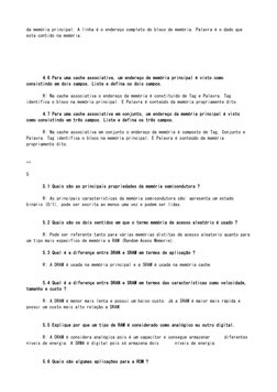 da memória principal. A linha é o endereço completo do bloco de memória. Palavra é o dado que 
esta contido na memória.