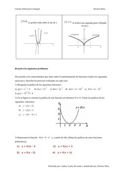 Cálculo Diferencial e Integral
       Dorenis Mota 
 
 se grafica toda sobre el eje de x 
 
 
 
 se trafica una segunda parte