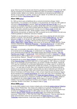 grupo. Éste fue el primero de los seis Grammy ganados por el británico. En enero de 1987, 
tras los conciertos con la Sinfóni