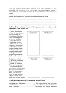 como ojos infernales; las recortadas angulosas de las ruinas humeantes; las vigas 
encendidas eran espectáculo menos siniestr