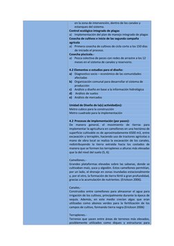 en la zona de intervención, dentro de los canales y
estanques del sistema.
Control ecológico integrado de plagas
a)
Implement