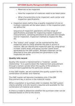 SAP HANA Quality Management (QM) overview
========================================================
o Materials to be inspecte