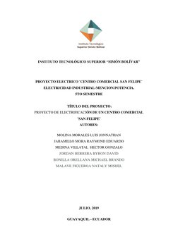 INSTITUTO TECNOLÓGICO SUPERIOR “SIMÓN BOLÍVAR” 
 
 
PROYECTO ELECTRICO ¨CENTRO COMERCIAL SAN FELIPE¨ 
ELE