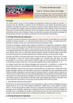 Igreja Metodista Congregacional – Rua Ponte Nova, 280 – fone 3245-9009 – www.imcbh.com.br 
 
 
É Tempo de Restauração 
 
Liçã