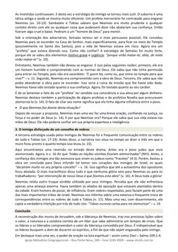 Igreja Metodista Congregacional – Rua Ponte Nova, 280 – fone 3245-9009 – www.imcbh.com.br 
As investidas continuavam. E desta