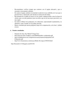- 
Recomendamos verificar siempre que contemos con el equipo adecuado y que se 
encuentre correctamente calibrado. 
- 
En cua
