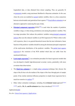 longitudinal data, or data obtained from cluster sampling. They are generally fit 
as parametric  (https://en.wikipedia.org/w