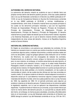 AUTONOMIA DEL DERECHO NOTARIAL 
 
La autonomía del derecho notarial se sustenta en que el referido tiene sus 
propias normas