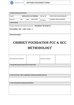     METHOD STATEMENT FORM 
 
 
1. Method Statement Particulars 
Project: 
GEPIL,APCPL (3*500MW) 
MS No. 03 
APCPL/GEPIL/EHS/